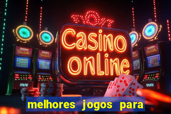 melhores jogos para o tablet